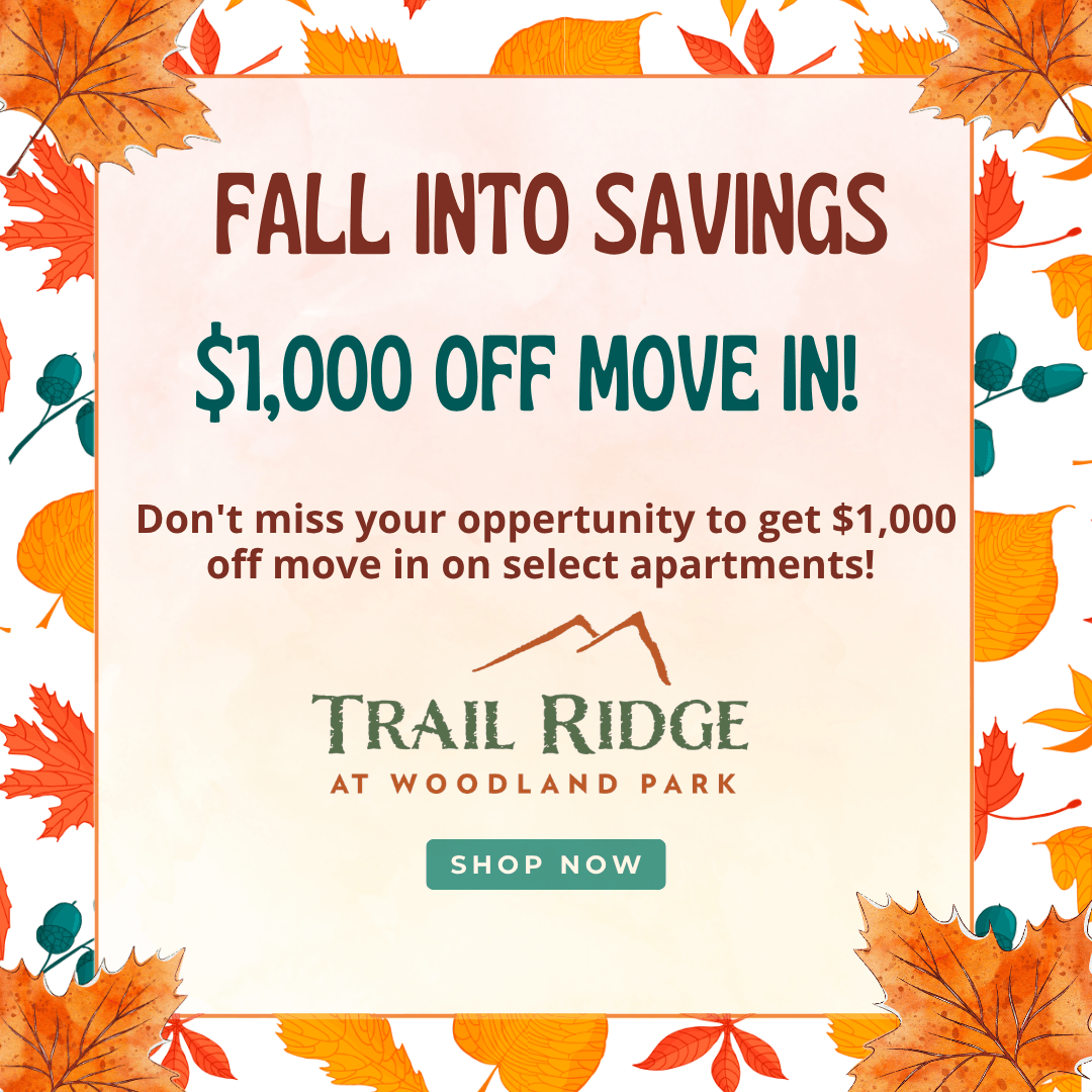 Fall Into Savings! $1,000 Off Move In!! 